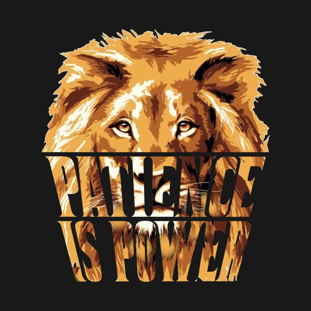 Patience is power by Jambo Designs