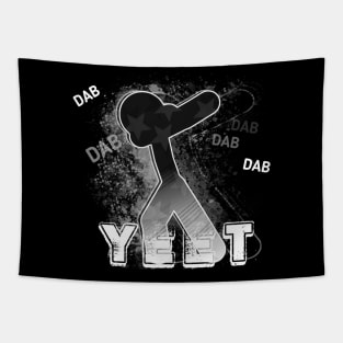 Yeet Dab - Dabbing Yeet Meme - Funny Humor Graphic Gift Saying Tapestry