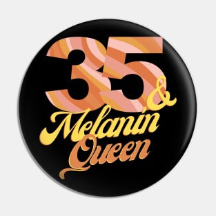 35th birthday woman 35 bday melanin queen Pin