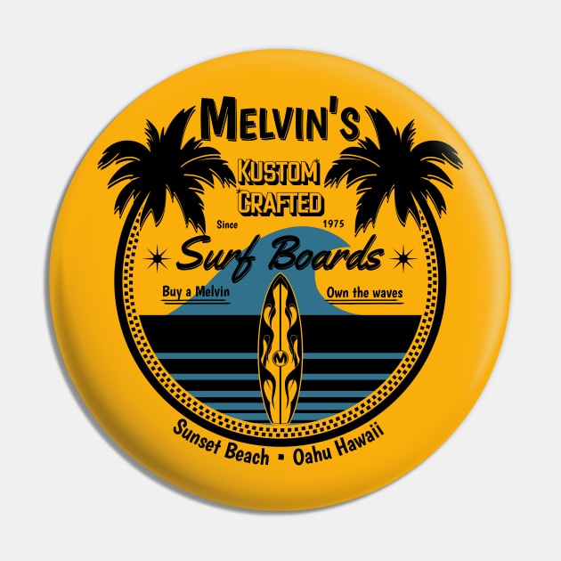 Melvin's Kustom Crafted Surfboards Surfer Pin by SunGraphicsLab