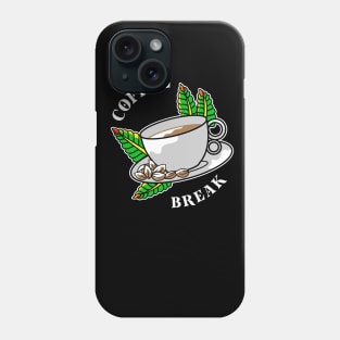 coffee break Phone Case