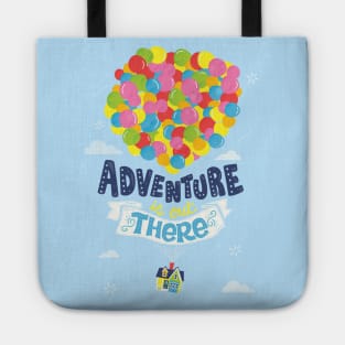 Adventure is out there Tote