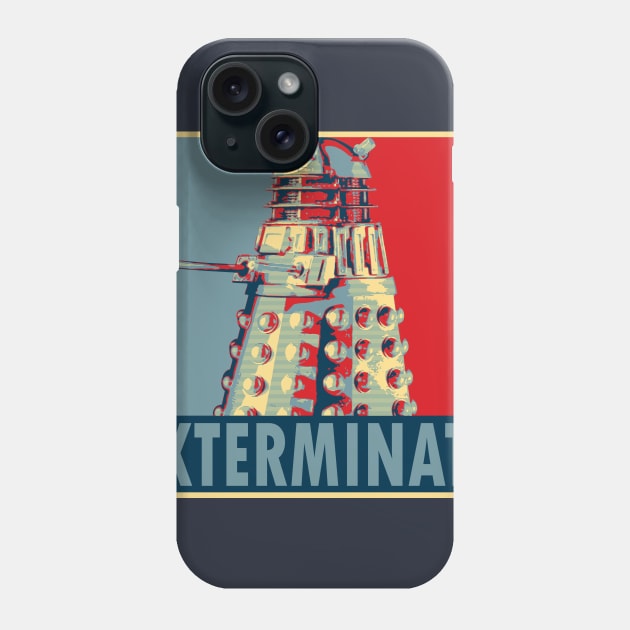 Exterminate Phone Case by lleganyes