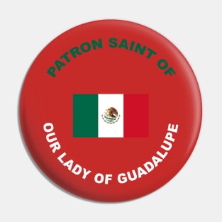 MEXICO PATRON SAINT Pin