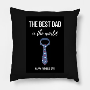 The Best Dad In The World Pillow