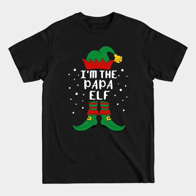 Disover I'm The Papa Elf Family Christmas - Matching Family Christmas - T-Shirt