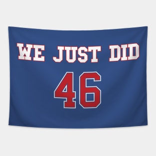 We Just did (Red Jersey back and Front) Tapestry