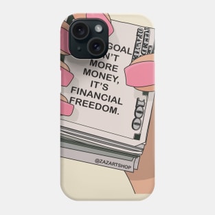 Financial Freedom Phone Case