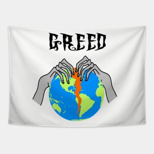 Greed Tearing Our World Apart Tapestry