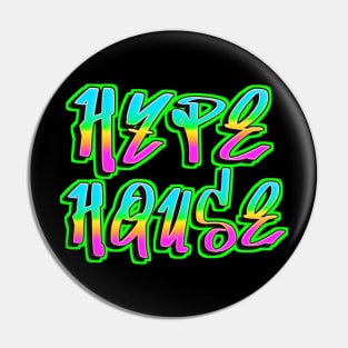 Hype House Style Pin