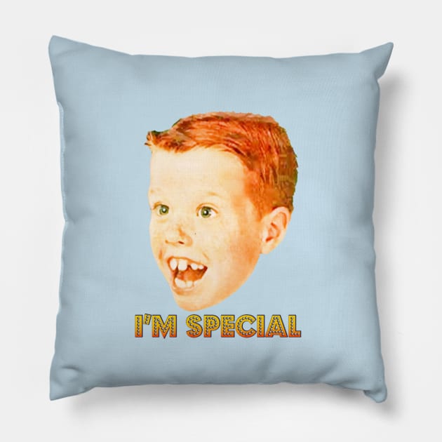 I’m special Pillow by Gary Whalley Design