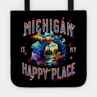 Michigan is my Happy Place Tote