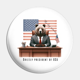 President grizzly's return Pin