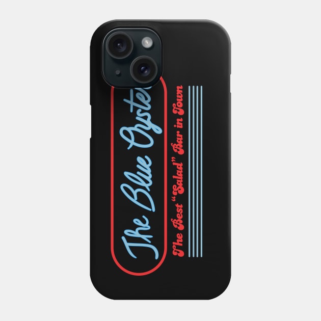 The Blue Oyster - The Best Salad Bar in Town Phone Case by Meta Cortex