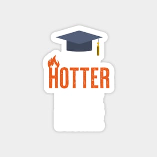 Officially Hotter by One Degree Magnet