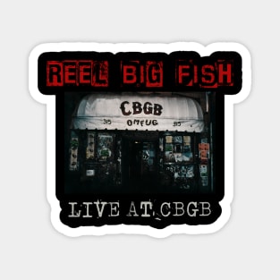 reel big fish live at cbgb Magnet