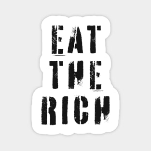 Eat The Rich Magnet