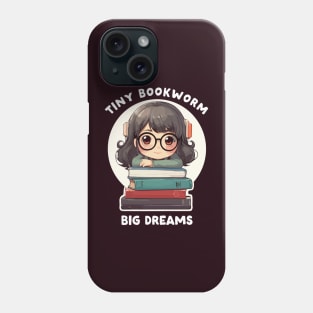 tiny bookworm girl - big dreams Phone Case