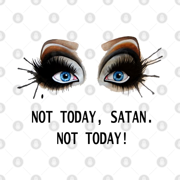 Bianca Del Rio Not Today Satan by expressimpress
