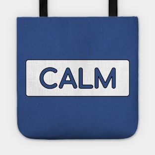 CALM Tote