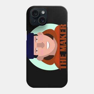 The Maker Phone Case