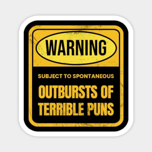 Warning - Terrible Puns Magnet