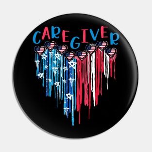 Caregiver Life American Flag Melting Heart 4th Of July Pin