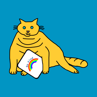 Chonk Cat says Be Kind with Rainbow T-Shirt