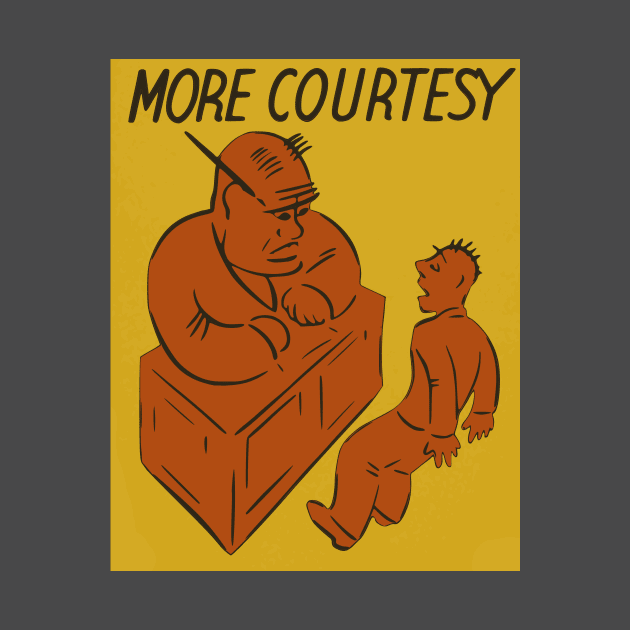 Vintage Behavioral Propaganda Poster by JSnipe