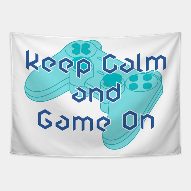 Keep Calm And Game On - Blue Tapestry by dev-tats