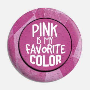 Pink is my favorite color for girls Pin
