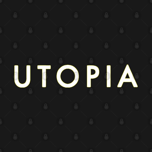 Utopia by timtopping