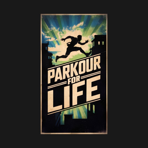 Parkour for life by Skiss store