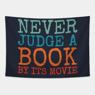 Books vs Movies. A Witty and Sassy Quote for Avid Readers Tapestry