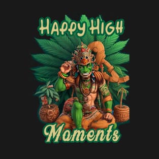 Stoner Aztec God #6 - HAPPY HIGH MOMENTS T-Shirt