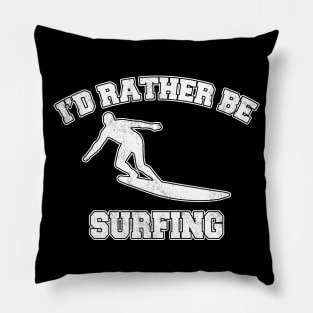 I'd rather be surfing Pillow