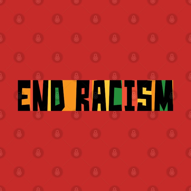 End Racism Social Activist Ally Anti-Racism by SeaLAD