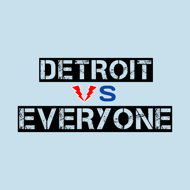 Detroit vs Everyone by Menu.D