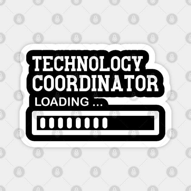 Funny Technology Coordinator Job Lover Gift Idea Magnet by Monster Skizveuo