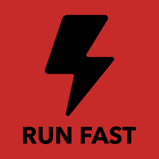 Run Fast Tee T-Shirt