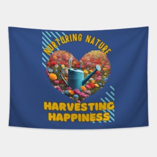 Nurturing Nature and Harvesting Happiness Tapestry