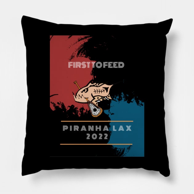 First to Feed Piranha Lax T-Shirt Pillow by Lacrosse & Motivational T-Shirts 