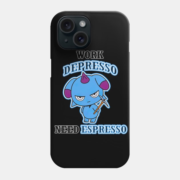 Work depresso need espresso Phone Case by Vhitostore