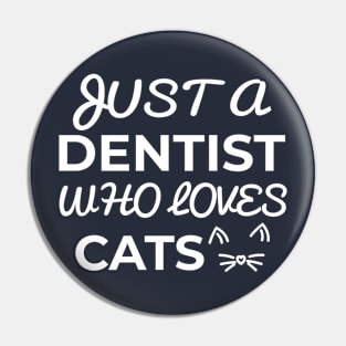 dentist cat lover Pin