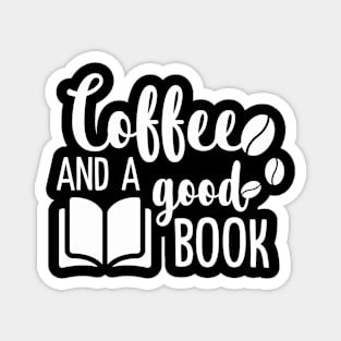 Coffee and a good book Magnet