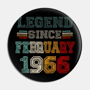 57 Years Old Legend Since February 1966 57th Birthday Pin