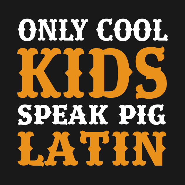 Cool Kids Latin Pig Funny Meme Jokes by Mellowdellow