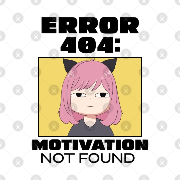 Error 404: Motivation not found by mksjr