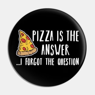 I Wish You Were Pizza is the Answer Lover Funny Slice Gift Pin