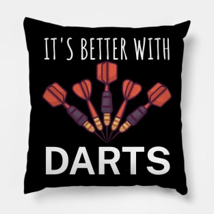Its better with Darts Pillow